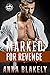 Marked for Revenge
