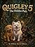 Quigley 5: The Hidden Path