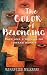 The Color of Belonging: A R...