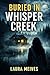 Buried in Whisper Creek