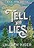 Tell No Lies (Wild Acre Ran...