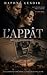 L'Appât: Thriller psychologique (French Edition)