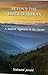 BEYOND THE LITERAL QURAN - An Intent-Based Interpretation : A Modern Approach to the Quran