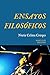 ENSAYOS FILOSÓFICOS (MASET CLOT EDICIONES) (Spanish Edition)