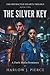 THE SILVER KEY: A Dark Mafia Romance (The Refracted Hearts Trilogy)