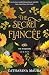 The Secret Fiancée (The Windsors, #5)