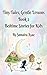 Tiny Tales, Gentle Lessons Book 2: Bedtime Stories for Kids (Little Hearts, Gentle Lessons)