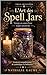 L'Art des spell jars (French Edition)