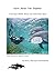 Daire Saves Two Dolphins: A Feel Good Wildlife and Environment Story (Wildlife Protection and Rescues and Environment Champions)