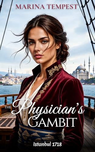 The Physician's Gambit: A Historical Sapphic Romance (Istanbul Book 1)