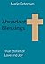 Abundant Blessings: True Stories of Love and Joy