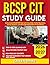 BCSP CIT STUDY GUIDE 2026-2027: An Essential Exam Prep Tool With 9 Carefully Crafted Questions, Correct Answers, With Thorough Explanations For Excellence