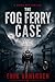 The Fog Ferry Case: A Nordic Noir Thriller