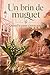 Un brin de muguet Quand le cœur s’ouvre encore: Un roman émouvant sur le deuil, la reconstruction et la seconde chance d’aimer. (French Edition)