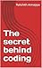 The secret behind coding