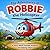 The Adventures of Robbie the Helicopter