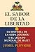 El Sabor de la Libertad: La Historia de la Sopa Joumou y el Legado Global de Haití (Spanish Edition)