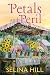 Petals and Peril by Selina Hill