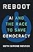 Reboot: AI and the Race to ...