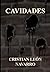 Cavidades (Spanish Edition)