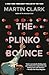 The Plinko Bounce: A Novel