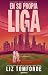 En su propia liga (Spin off Windy City)
