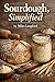 Sourdough, Simplified