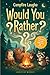 Campfire Laughs: Would You Rather Questions for Kids Ages 8–12: Funny Choices & Silly Debates for Families, Camping Trips, Cabin Nights, and Road Trips