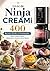 Livre de Ninja CREAMi 400 Recettes Faciles et Gourmandes Glaces, Gelato, Sorbets, Milkshakes et Desserts Glacés Maison (French Edition)
