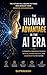 The Human Advantage in the AI Era: 8 Powerful Principles to Build Wealth, Career Success, and Leadership in the Future: Human Skills That AI Can’t Replace