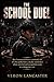 THE SCHOOL DUEL: Kue Lawrence delivers a cinematic tale of a boy pulled into a deadly school duel where survival and recognition come at a dangerous cost