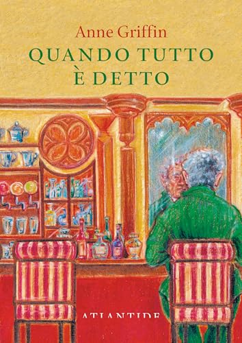 Quando tutto è detto ne (Blu Atlantide Vol. 76) (Italian Edition)