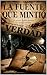 La fuente que mintió (Spanish Edition)