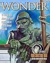WONDER Magazine 19 - Biggest Issue Ever!: the children's magazine for grown-ups