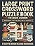 Large Print Crossword Puzzle Book for Adults & Seniors: American Nostalgia • Travel • Food • Nature • Home Life • Everyday Trivia - 51 Easy-to-Medium Relaxing Crosswords