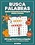 Busca Palabras Spanish Word Search for Bilingual Adults and Seniors: 200 Large Print Puzzles en Español - For Native Speakers, Learners & Latino Families | Cultural Fun Facts & Traditional Dichos