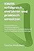 EMAS erfolgreich einführen und praktisch umsetzen: Praxisleitfaden für Umweltmanagement, Rechtskonformität, Umweltleistung und validierungsfähige Umwelterklärungen (German Edition)