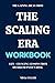 The Gaining Ideas From The Scaling Era Workbook: Life - Changing Lessons From Dwarkesh Patel’s Book