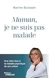 Maman, je ne suis...