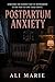 POSTPARTUM ANXIETY: SOMETIM...