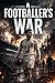 A Footballer’s War