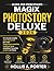 GUIDA PER PRINCIPIANTI MAGIX PHOTOSTORY DELUXE 2026: Un manuale semplice passo dopo passo per creare presentazioni mozzafiato, modificare foto e ... primo progetto con fiducia (Italian Edition)