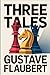 Three Tales: A New Translation