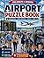 Airport Puzzle Book