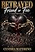 Betrayed: Friend Or Foe