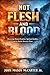Not Flesh & Blood: Discerning Mental Realities, Spiritual Realities, & the Battle Between Them