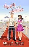 Shy Girls Can't Date Celebrities (Ashworth Academy #6)