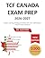 TCF Canada Exam Prep: Master Listening, Reading and Writing Skills with 1,000 Realistic French Practice Questions (French Edition)