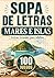Sopa de Letras en Espanol Letra Grande: Mares e Islas: 100 juegos de viajes y cultura general para adultos (Spanish Edition)
