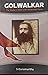 Golwalkar by S. Gurumurthy
